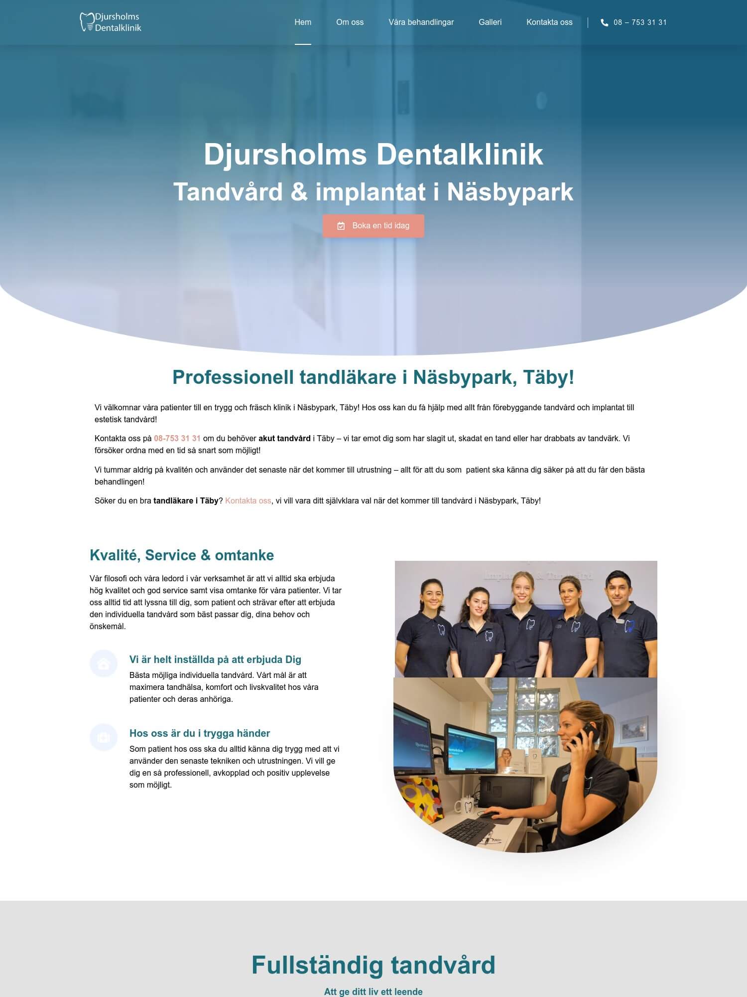 Professionell tandlakare i Taby Djurshomls Dentalklinik 1 Interwebsite Webbyrå