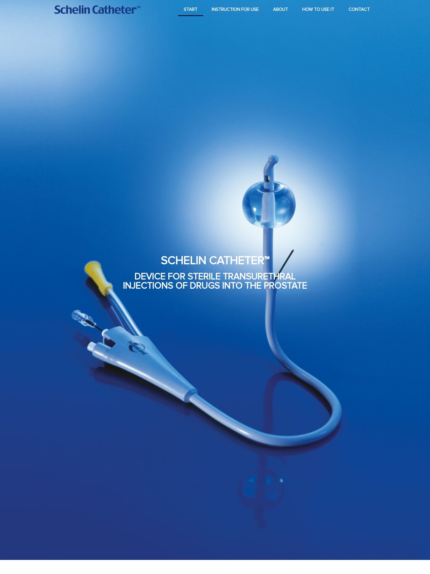 SCHELIN CATHETER™ – DEVICE FOR STERILE TRANSURETHRAL INJECTIONS OF DRUGS INTO THE PROSTATE